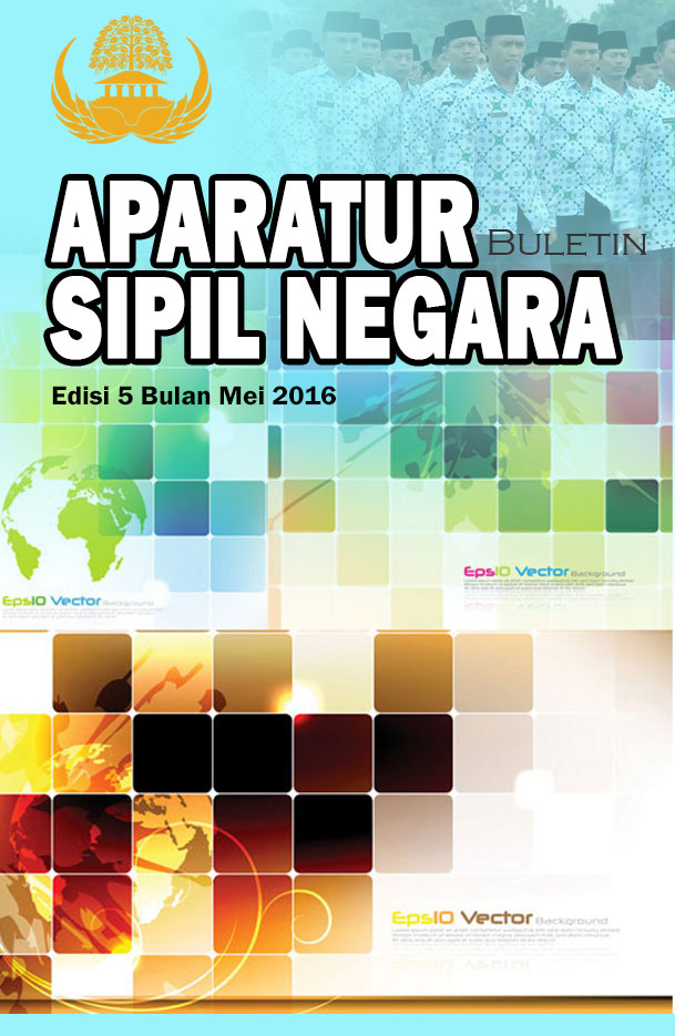 Buletin Aparatur Sipil Negara No. 5 Bulan April