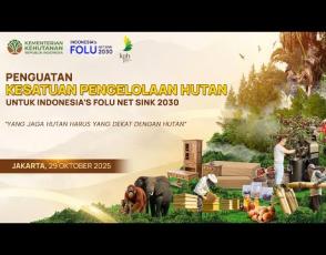 Embedded thumbnail for PENGUATAN KESATUAN PENGELOLAAN HUTAN UNTUK INDONESIA&amp;#039;S FOLU NET SINK 2030